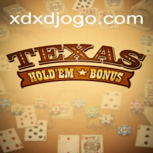 Guia Completo de Texas Holdem Bonus no XDXD.com